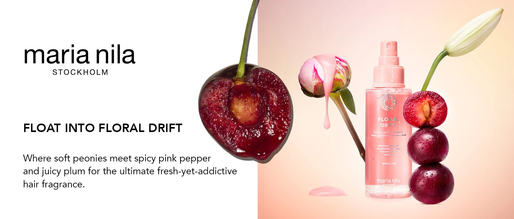Maria Nila floral Drift